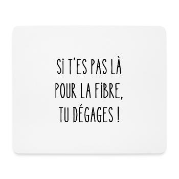 si t es pas là pour la fibre - Tapis de souris (format paysage) - blanc - Devant