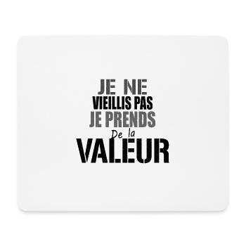 I don't get old, I increase in value - Mouse Pad (horizontal) - white - Front