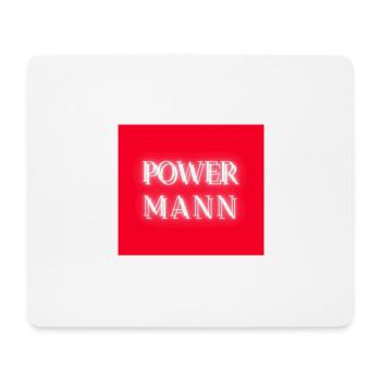 POWER MANN "für den starken Mann von heute" - Mousepad (Querformat) - Weiß - Vorne
