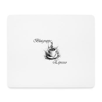 Blutgruppe espresso 2 - Mousepad (Querformat) - Weiß - Vorne