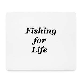 Fishing for Life Fisch Angeln - Mousepad (Querformat) - Weiß - Vorne