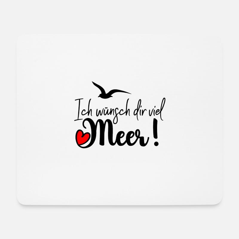 Ich wünsch die viel Meer! - Mousepad (Querformat) - Weiß