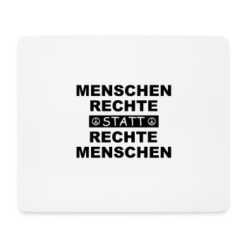 Menschenrechte statt Rechte Menschen - Mousepad (Querformat) - Weiß - Vorne