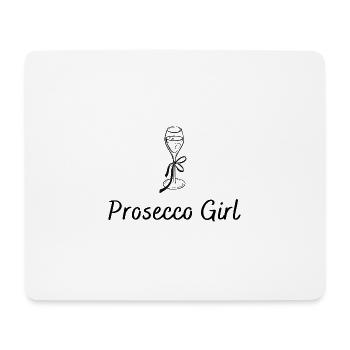 Prosecco Girl - Design with Prosecco Glass - Mouse Pad (horizontal) - white - Front