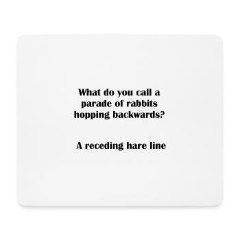 Hare Backwards Pun - Mouse Pad (horizontal) - white - Front