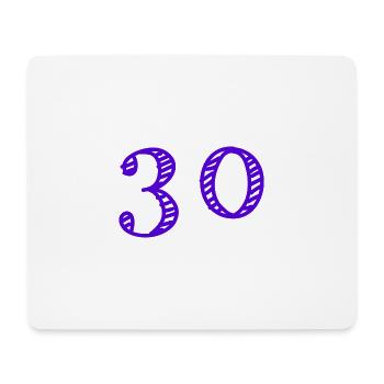 30 JAHRE. 30-JÄHRIGES JUBILÄUM. GEBURTSTAG 30 JAHRE. 30 - Mousepad (Querformat) - Weiß - Vorne
