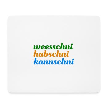 weesschni habschni kannschni Typisch sächsisch - Mousepad (Querformat) - Weiß - Vorne