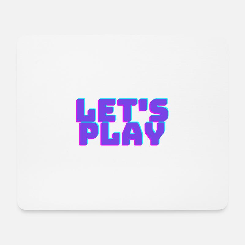 Lets play - Mousepad (Querformat) - Weiß