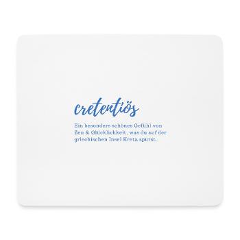 cretentiös = Kreta + dein Gefühl auf der Insel - Mousepad (Querformat) - Weiß - Vorne