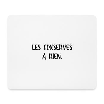 les conserves à rien - Tapis de souris (format paysage) - blanc - Devant