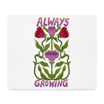 Always Growing - Mousepad (Querformat) - Weiß - Vorne