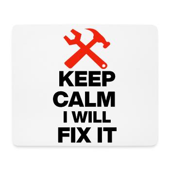 KEEP CALM, I WILL FIX IT! ARTISAN GIFT DAD - Mouse Pad (horizontal) - white - Front
