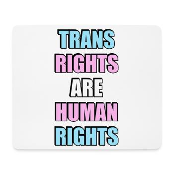 Trans-Rechte sind Menschenrechte - Mousepad (Querformat) - Weiß - Vorne