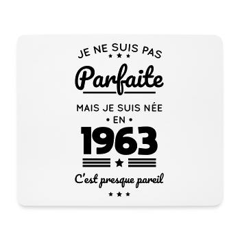 Anniversaire 60 ans - Pas parfaite née en 1963 - Tapis de souris (format paysage) - blanc - Devant