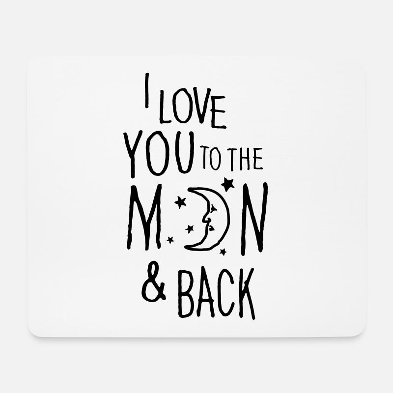 I LOVE YOU TO THE MOON AND BACK - Mousepad (Querformat) - Weiß