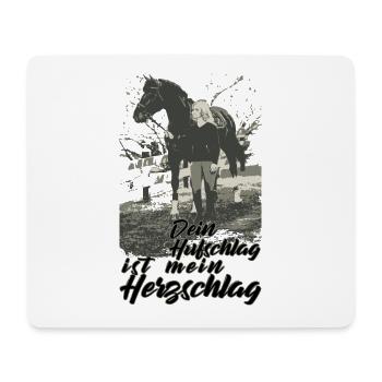 DEIN HUFSCHLAG IST MEIN HERZSCHLAG - Mousepad (Querformat) - Weiß - Vorne