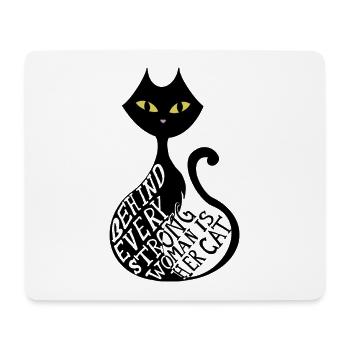 behind every strong woman is her cat - Mouse Pad (horizontal) - white - Front