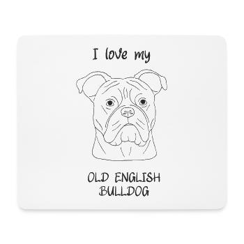 I love my Old English Bulldog - Mousepad (Querformat) - Weiß - Vorne