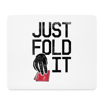 Joueurs de poker Just Fold It - Tapis de souris (format paysage) - blanc - Devant