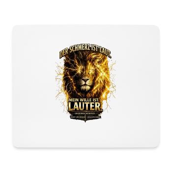 Der Schmerz ist Laut. Mein Wille ist lauter - Mousepad (Querformat) - Weiß - Vorne