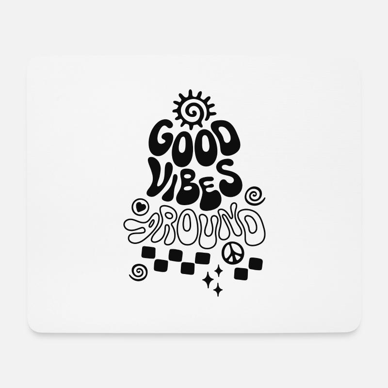 Good Vibe Around Retro Spruch - Mousepad (Querformat) - Weiß