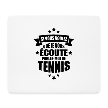 parlez-moi de tennis - Tapis de souris (format paysage) - blanc - Devant