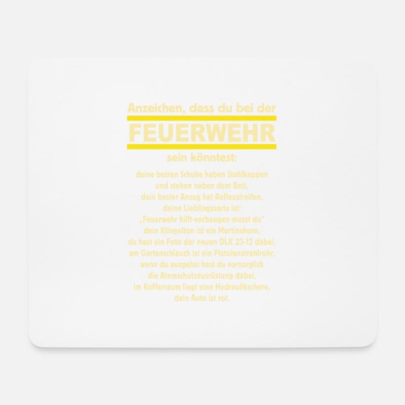 Anzeichen das du bei der Feuerwehr sein könntest - Mousepad (Querformat) - Weiß