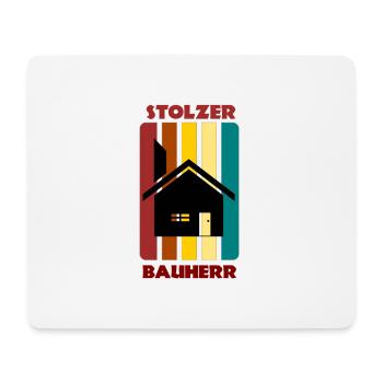Proud builder / house construction / gift - Mouse Pad (horizontal) - white - Front