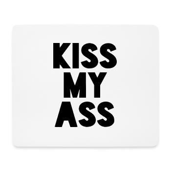 KISS MY ASS - Mouse Pad (horizontal) - white - Front