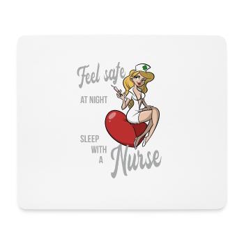 Feel Safe at Night - Sleep with a Nurse - Mouse Pad (horizontal) - white - Front