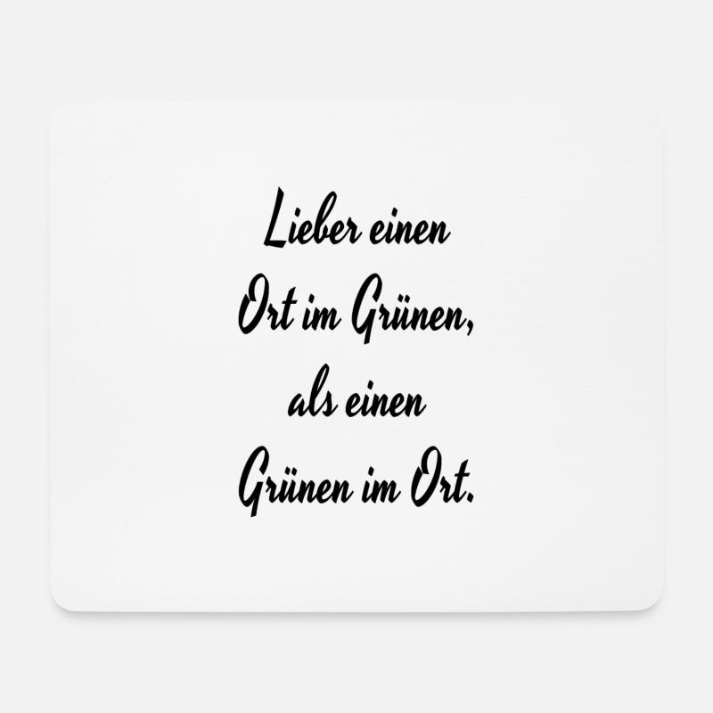 Spruch Die Grünen - Mousepad (Querformat) - Weiß