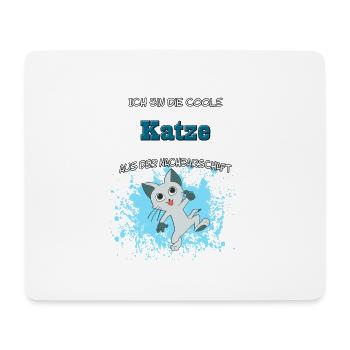 Coole Katze der Nachbarschaft - Mousepad (Querformat) - Weiß - Vorne