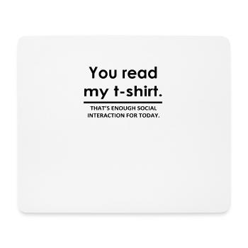 SIE LESEN MEIN T-SHIRT SML XL 2XL 3XL - Mousepad (Querformat) - Weiß - Vorne