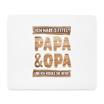 Ich habe zwei Titel Papa Opa Geschenk Geburtstag - Mousepad (Querformat) - Weiß - Vorne