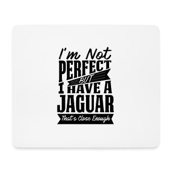 PERFECT WITH JAGUAR B - Mouse Pad (horizontal) - white - Front