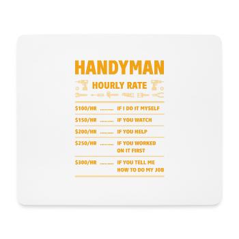 Handyman Hourly - Mousepad (Querformat) - Weiß - Vorne