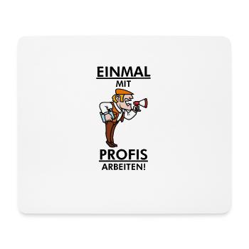 Regisseur Film Spruch lustig - Mousepad (Querformat) - Weiß - Vorne