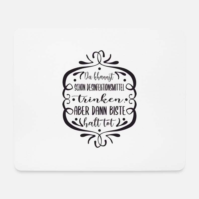 Desinfektionsmittel  Corona Spruch - Mousepad (Querformat) - Weiß