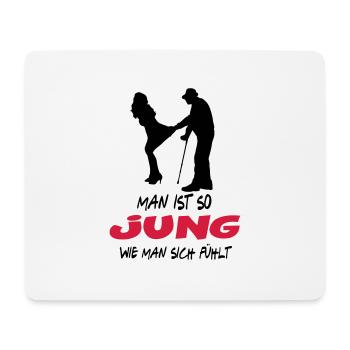 Rentner Alter Mann Jung fühlen - Mousepad (Querformat) - Weiß - Vorne
