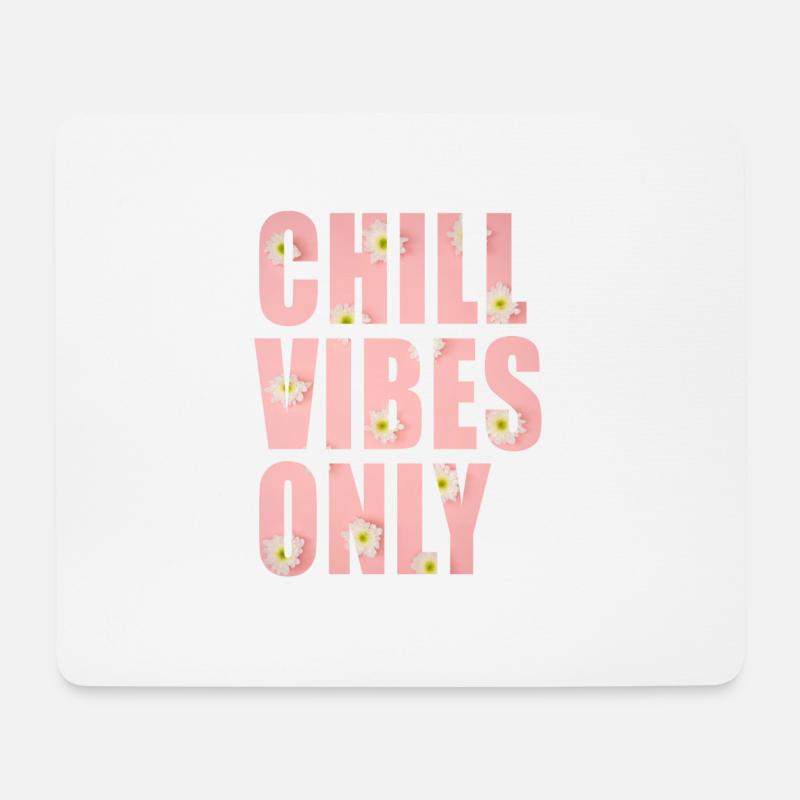 Nur Chill Vibes - Mousepad (Querformat) - Weiß