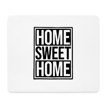 Home Sweet Home - Mousepad (Querformat) - Weiß - Vorne