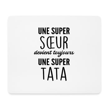 super sœur devient super tata - Tapis de souris (format paysage) - blanc - Devant