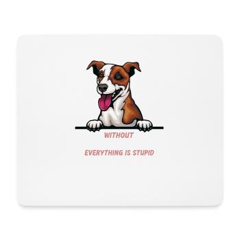 Ohne Jack Russell ist alles doof - Mousepad (Querformat) - Weiß - Vorne