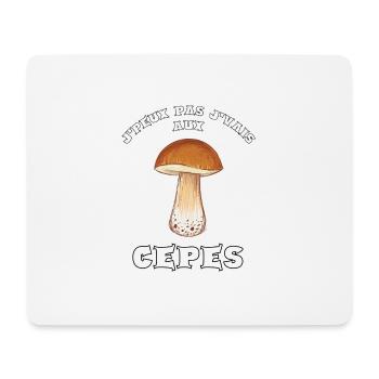 J’peux pas j’vais aux cèpes - Tapis de souris (format paysage) - blanc - Devant