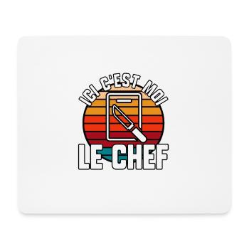 Ici c’est moi le chef - Tapis de souris (format paysage) - blanc - Devant