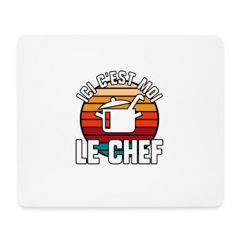 Ici c’est moi le chef - Tapis de souris (format paysage) - blanc - Devant