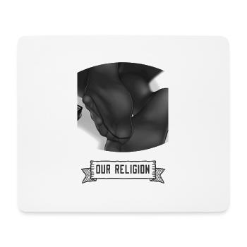 Unsere Religion - Mousepad (Querformat) - Weiß - Vorne