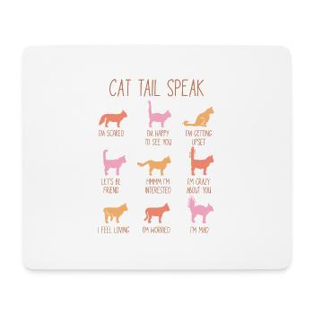 Cat Tail Speak - Mouse Pad (horizontal) - white - Front