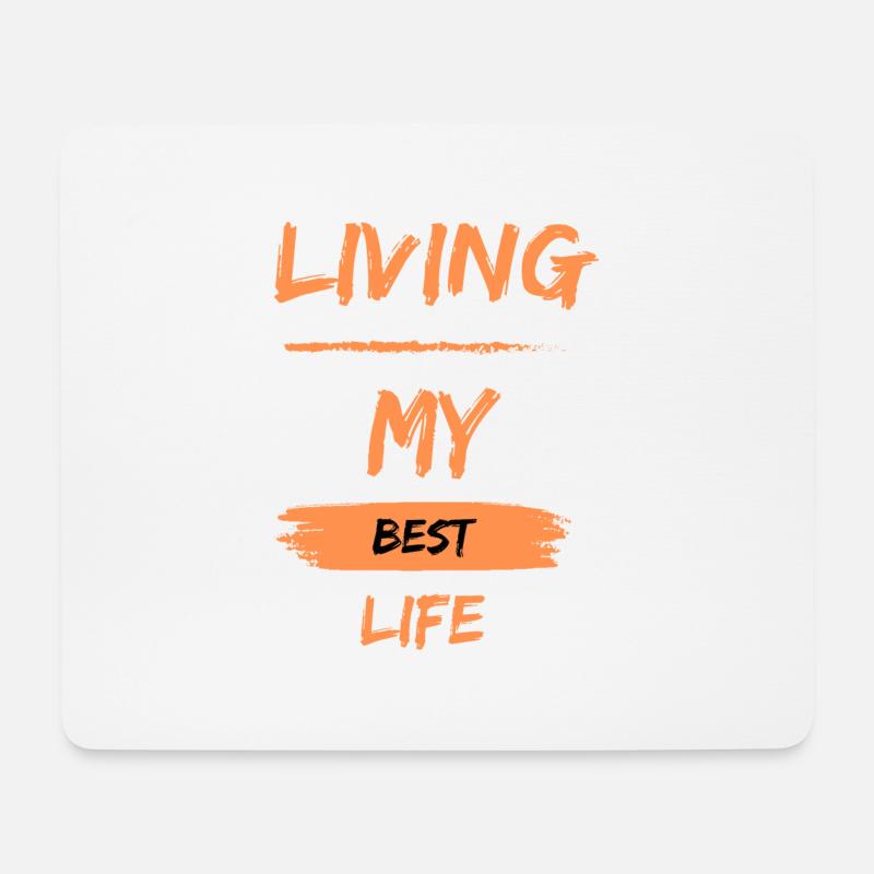 Living my best life - Mousepad (Querformat) - Weiß