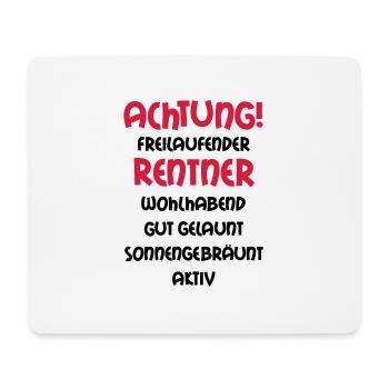 Achtung freilaufender Rentner, wohlhabend, gut - Mousepad (Querformat) - Weiß - Vorne